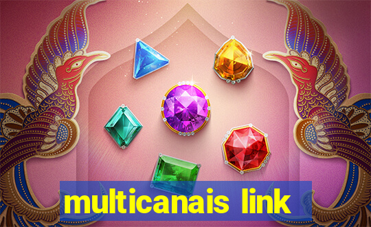 multicanais link